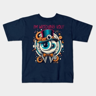 I'm watching you Kids T-Shirt